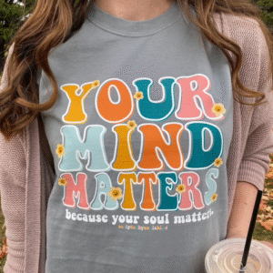 your mind matters tee